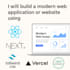 build a modern web application or website using reactjs and nextjs