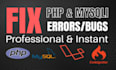 fix PHP bugs,PHP errors,mysqli bugs and error in 24 hours