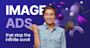 design a scroll stopping image for your ad campaign
