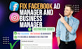 fix issues of facebook meta suite ad account and business manager and pixel