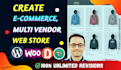 create woocommerce multi vendor ecommerce website by dokan pro or wcfm