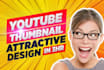 design an amazing youtube thumbnail
