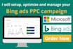 setup, optimize and manage your bing ads PPC campaign