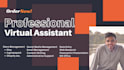 be expert virtual assistant for data, project management