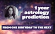 do a detailed astrological analysis for one year