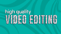 professionally edit you video