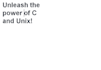 do c programming and unix or linux shell scripting