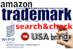 do patent search trademark check amazone us product mark