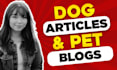 write SEO friendly dog articles and pet blog that ranks