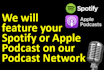 do spotify podcast promotion or apple podcast promotion