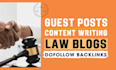 write articles and guest posts in law blogs, dofollow backlinks