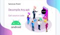 decompile android apk and give you source code
