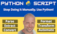 develop a python automation script to save you time