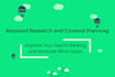 do keyword research and content planning for your website