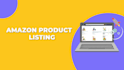 be your top professional amazon product listing writer