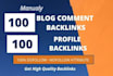 do 100 blog comments and SEO profile backlinks