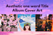design one word aesthetic album cover