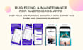fix android or ios bugs and maintain your app