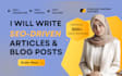 write high quality SEO articles and blogs within 24 hours