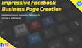 create fastest impressive facebook business page