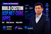 build custom asp dot net core web app, c sharp, sql server