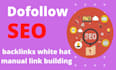 do 20 backlinks 55 high da, pa, PR do follow  link building