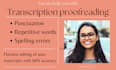 accurately proofread and edit your transcription