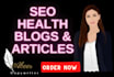 write SEO health blogs and articles