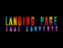 design a creative landing page that converts
