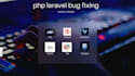 php laravel bug fix develop edit install website