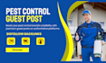 do pest control guest post on my home improvement site