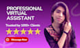 be your professional virtual assistant