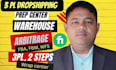 manage dropship ecommerce 3pl warehouse prep center