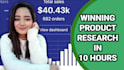 do dropshipping product research in 10 hours