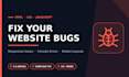 fix html, css, javascript bugs, wordpress errors and responsive issues