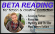 beta read your story and give honest feedback