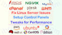 setup and fix cpanel, cloudlinux, linux server issues
