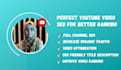 be your youtube video SEO expert