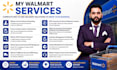increase your walmart sales with SEO, PPC and wfs optimization