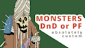 create dnd monster for you