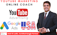 setup and coach you on youtube ads