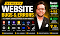 fix bugs, errors and issues on your website