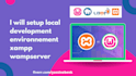 setup local development environnement xampp wampserver