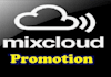 do organic mixcloud promotion to real audience