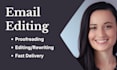 write, edit and proofread professional emails