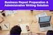 deliver the best quality business report