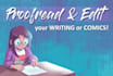 proofread your writing or graphic novel