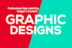 be your personal professional graphic designer