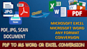 do PDF to excel and word conversion