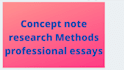 do concept note research methods essay writing